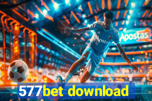 577bet download